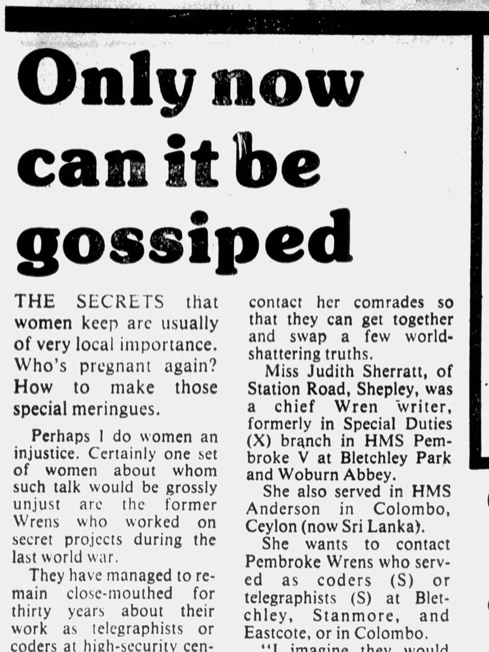 Only now can it be gossiped — newspaper extract